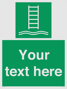 Custom sign safe condition Embarkation ladder